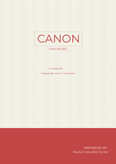 CANON IN D - BRASS TRIO (TRUMPET, HORN & TROMBONE) (arr. Paulo Galvao Filho)