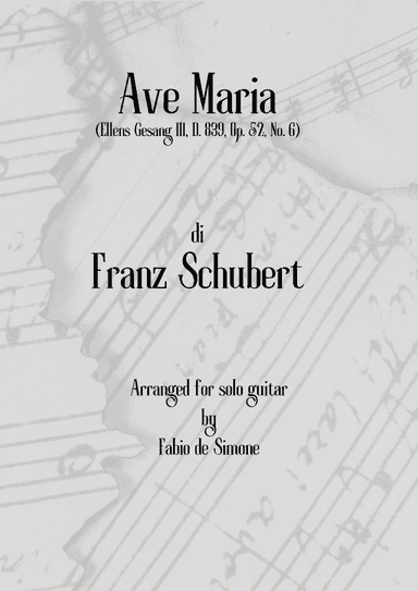 Ave Maria (F. Schubert) for solo guitar (arr. Fabio de Simone)