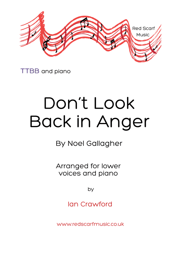 Don't Look Back In Anger (arr. Ian Crawford)