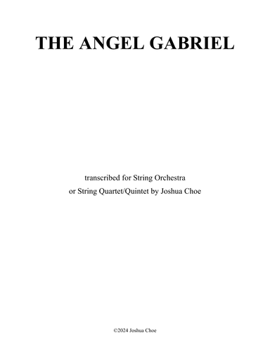 The Angel Gabriel from Heaven Came (in f minor) (arr. Joshua Choe)