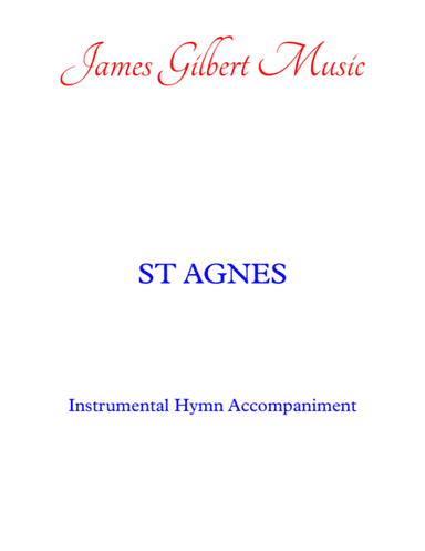 ST AGNES (Jesus, The Very Thought Of Thee) (arr. James Gilbert)