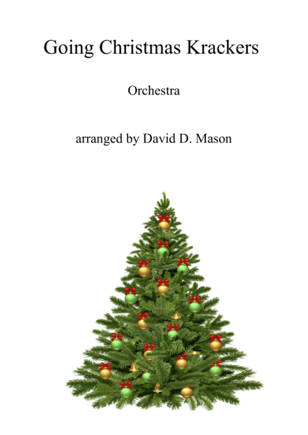 Going Christmas Krackers (arr. David D. Mason)