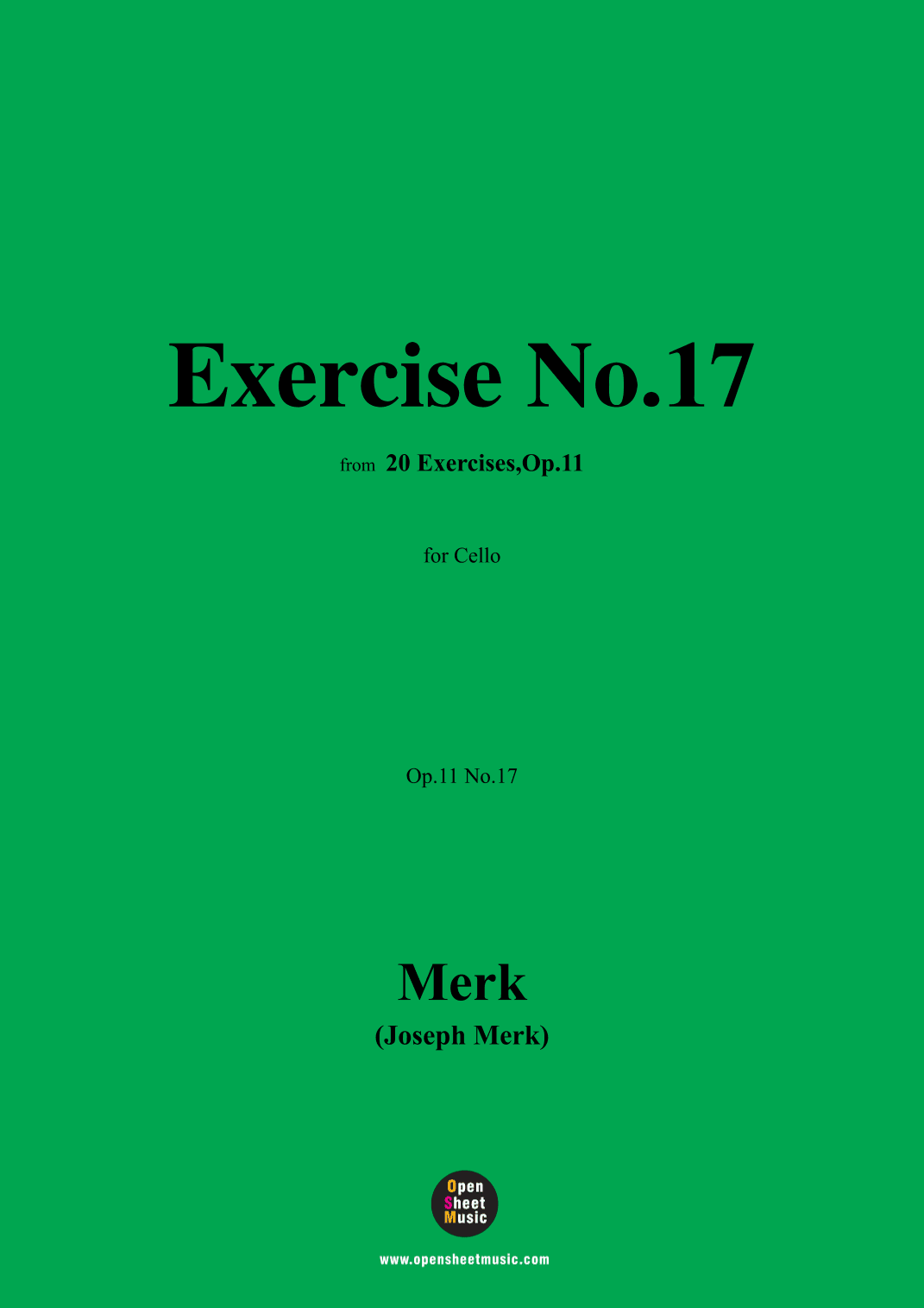 Merk-Exercise No.17,Op.11 No.17,from '20 Exercises,Op.11',for Cello (arr. OSM Press)