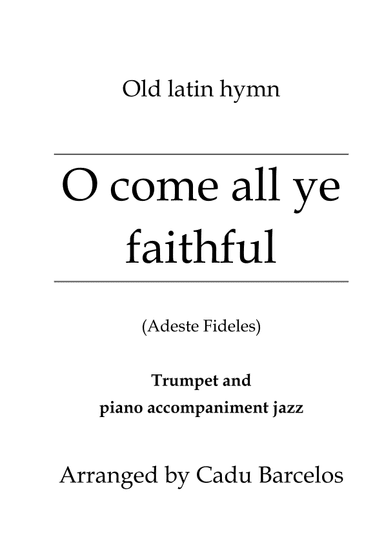 O come all ye faithful (Trumpet Bb and Piano jazz) (arr. Cadu Barcelos)