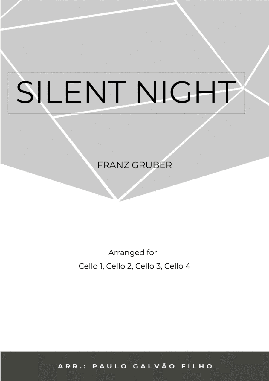 SILENT NIGHT - CELLO QUARTET (arr. Paulo Galvao Filho)