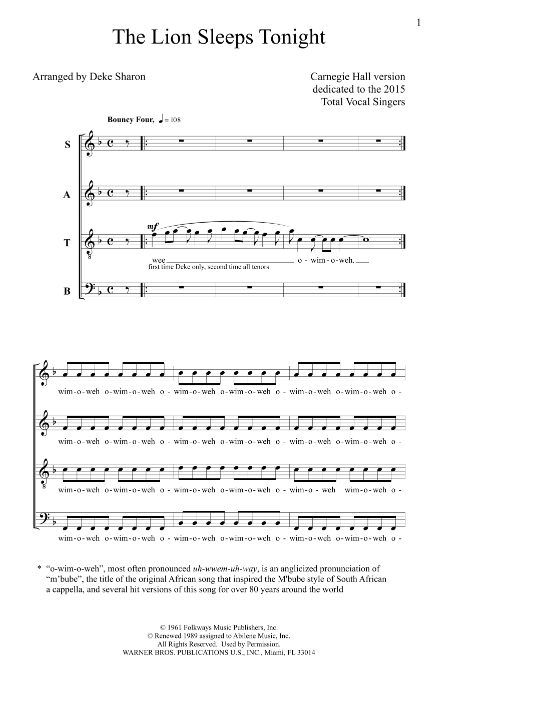 The Lion Sleeps Tonight (arr. Deke Sharon)
