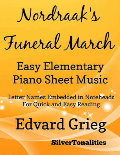 Nordraak's Funeral March Easy Elementary Piano Sheet Music (arr. SilverTonalities)