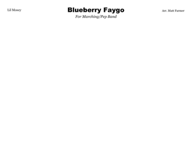 Blueberry Faygo (arr. Matt Farmer)