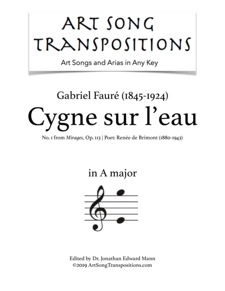 FAURÉ: Cygne sur l'eau, Op. 113 no. 1 (transposed to A major) (arr. ArtSongTranspositions.com)