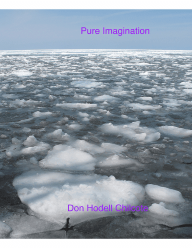 Pure Imagination (arr. Don Hodell Chilcote)