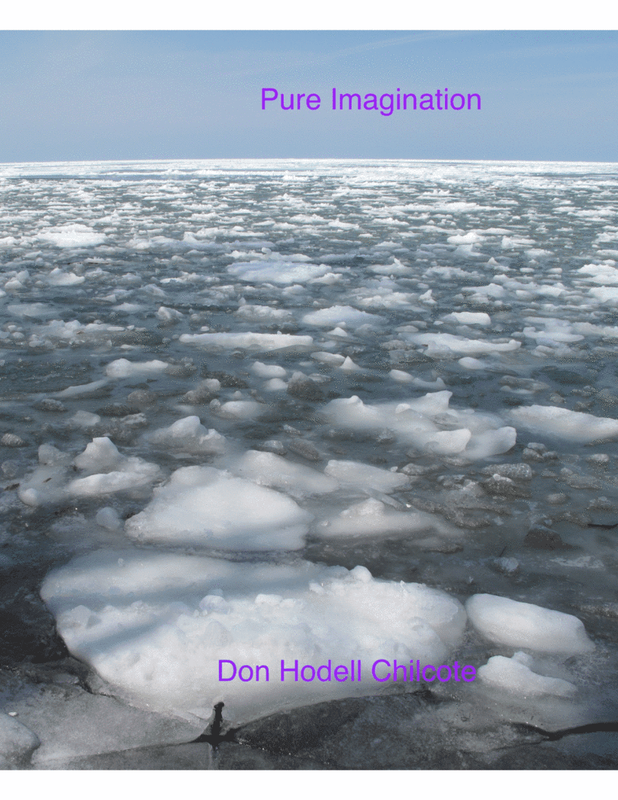 Pure Imagination (arr. Don Hodell Chilcote)
