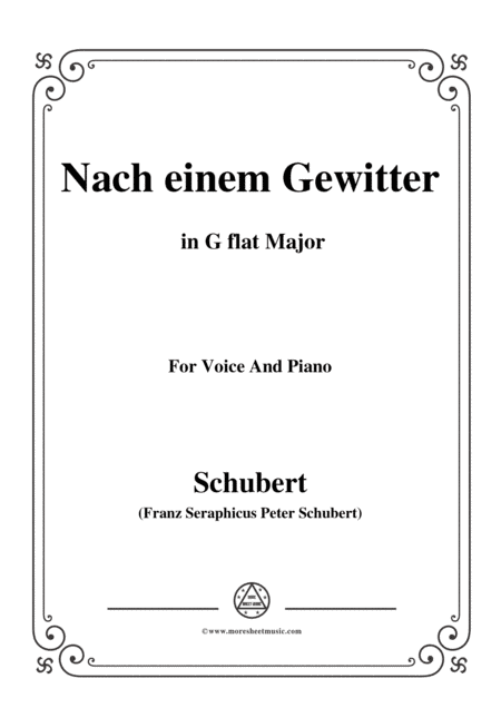 Schubert-Nach einem Gewitter in G flat Major,for voice and piano (arr. MSM)
