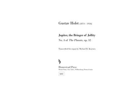 "Jupiter, the Bringer of Jollity," from The Planets, op. 32 (organ transcription) (arr. Michael R. Kearney)