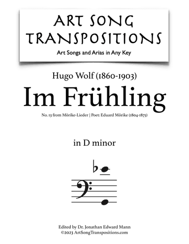 WOLF: Im Frühling (transposed to D minor, bass clef) (arr. ArtSongTranspositions.com)