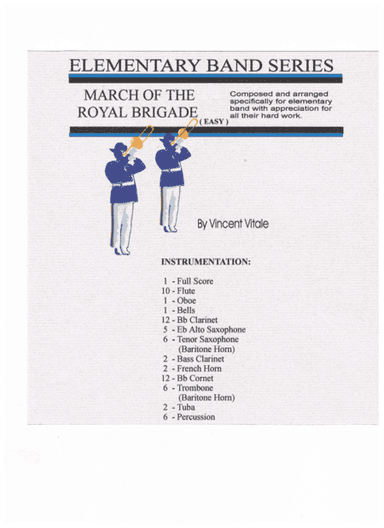 MARCH OF THE ROYAL BRIGADE