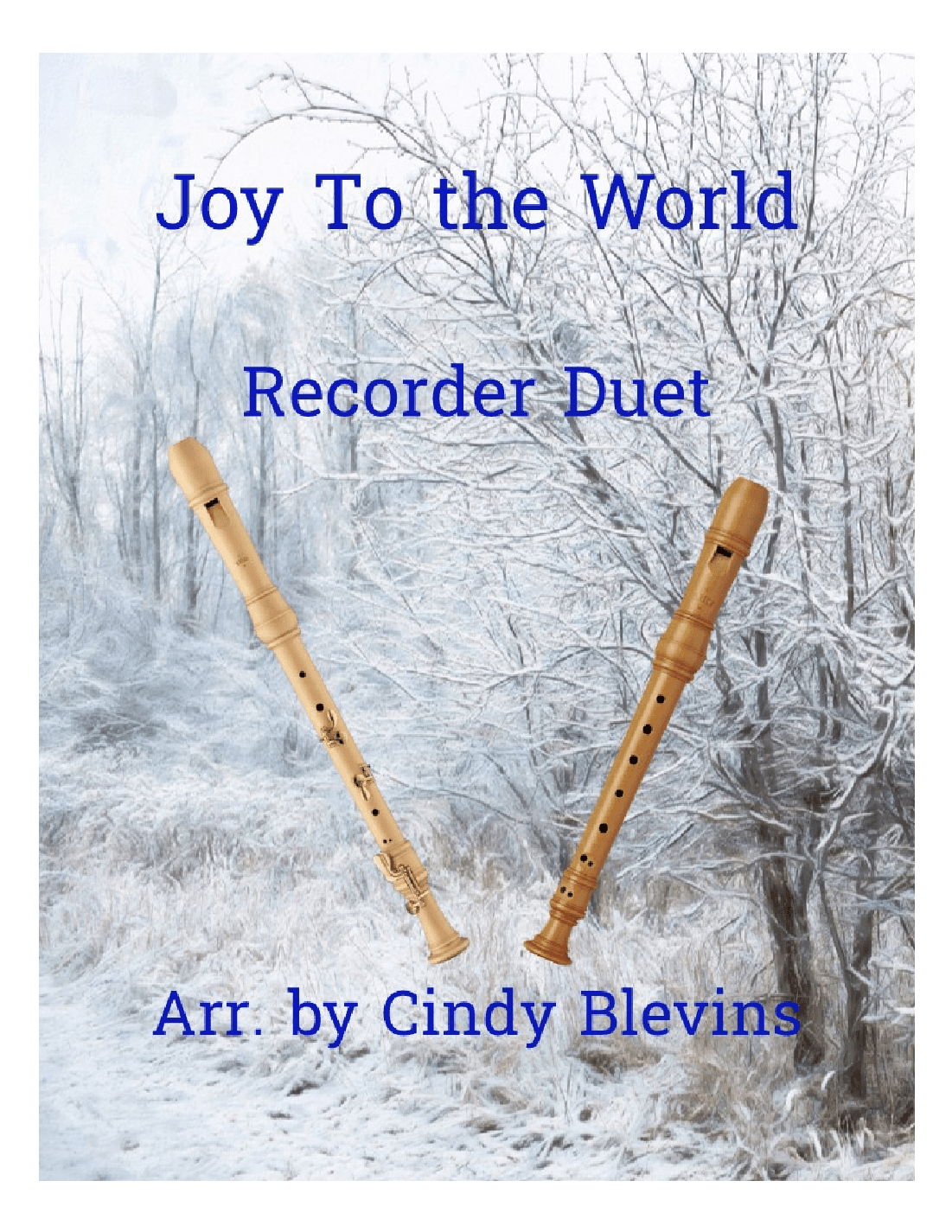 Joy To the World, Recorder Duet (arr. Cindy Blevins)