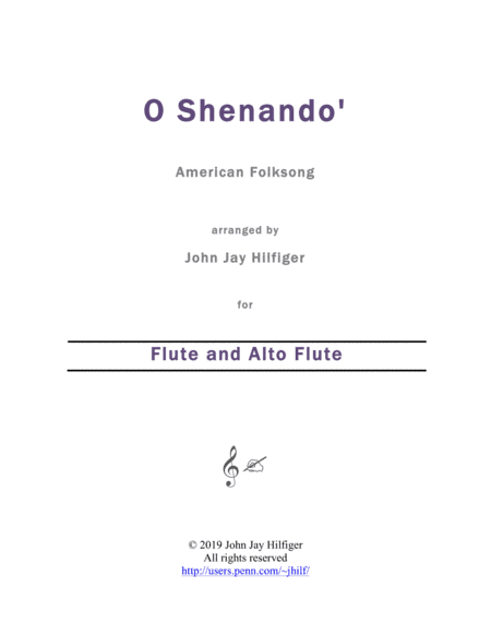 Shenandoah for Flute and Alto Flute (arr. John Jay Hilfiger)