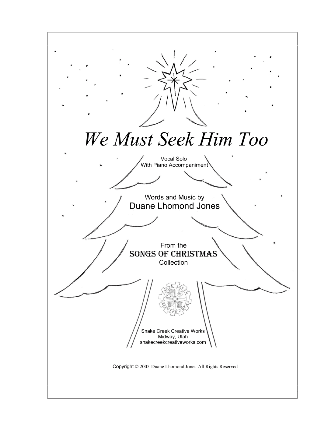 We Must Seek Him Too (Vocal Solo)