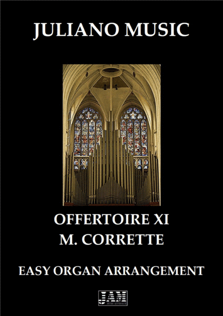 OFFERTOIRE XI (EASY ORGAN) - M. CORRETTE (arr. Juliano Music)