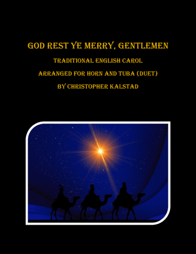 God Rest Ye Merry, Gentlemen (Horn/Tuba Duet) (arr. Christopher Kalstad)