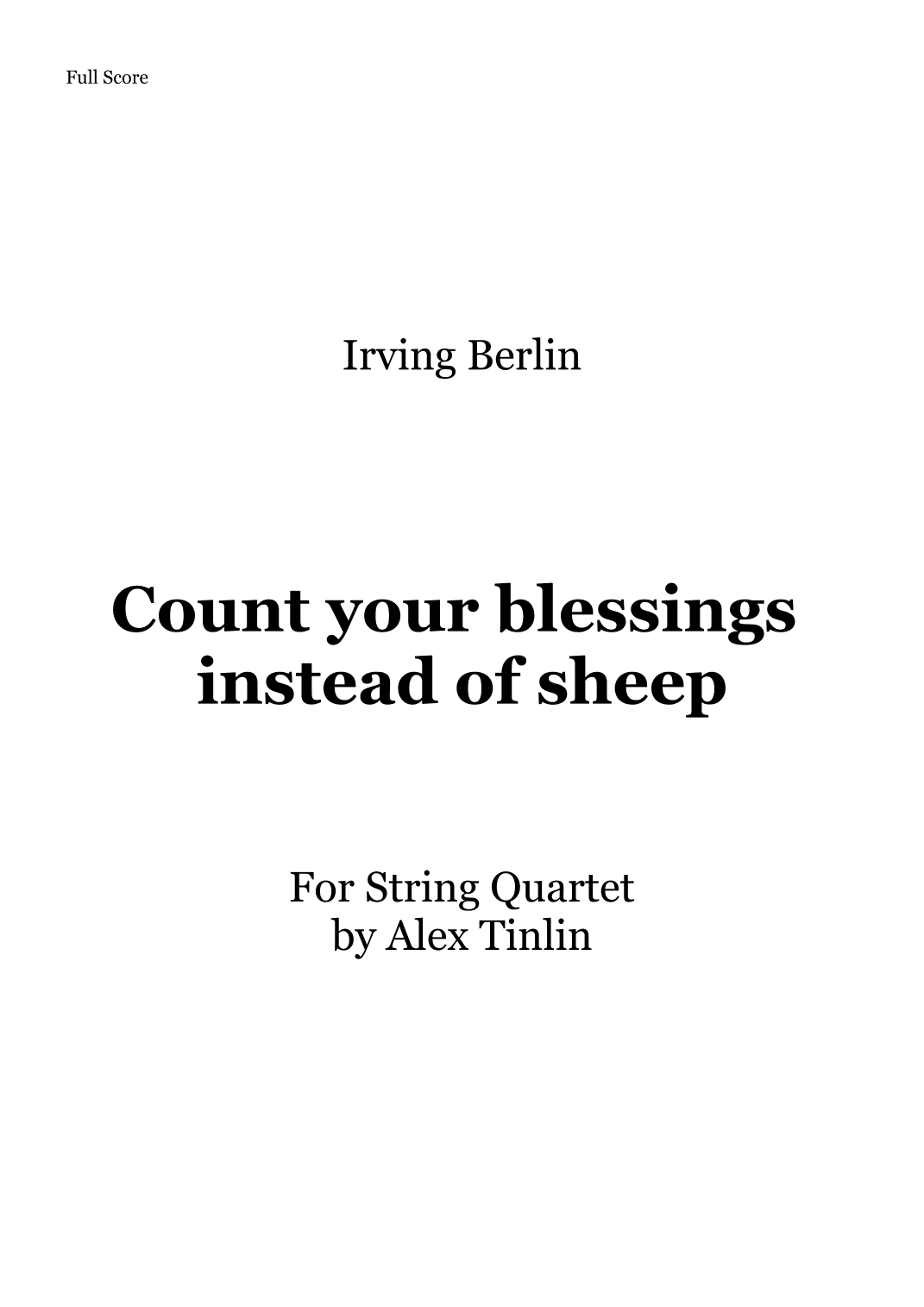 Count Your Blessings Instead Of Sheep (arr. Alex Tinlin)