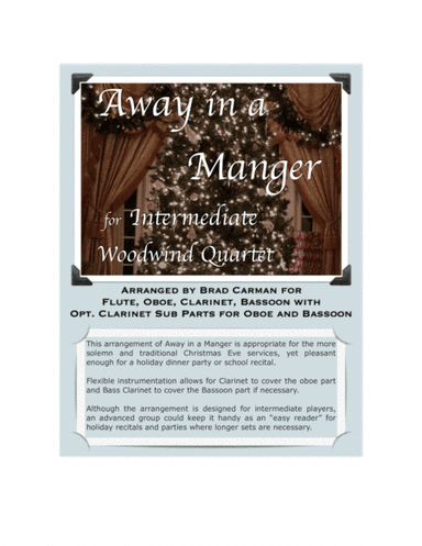 Away In A Manger for Intermediate Woodwind Quartet (arr. Brad Carman)