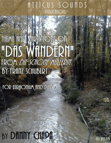 Theme and Variations on "Das Wandern" from Die schone Mullerin by Franz Schubert