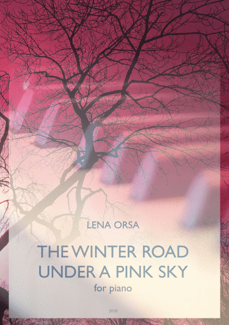 The Winter Road under a Pink Sky