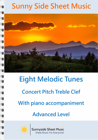 Eight Melodic Tunes, Treble Clef Concert Pitch with Piano Accompaniment