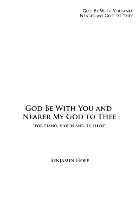 God Be With You Til We Meet Again/Nearer My God To Thee (arr. HoffNotes)