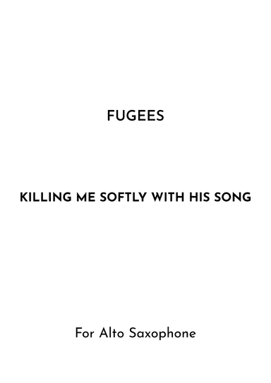 Killing Me Softly With His Song (arr. Jireh J.)