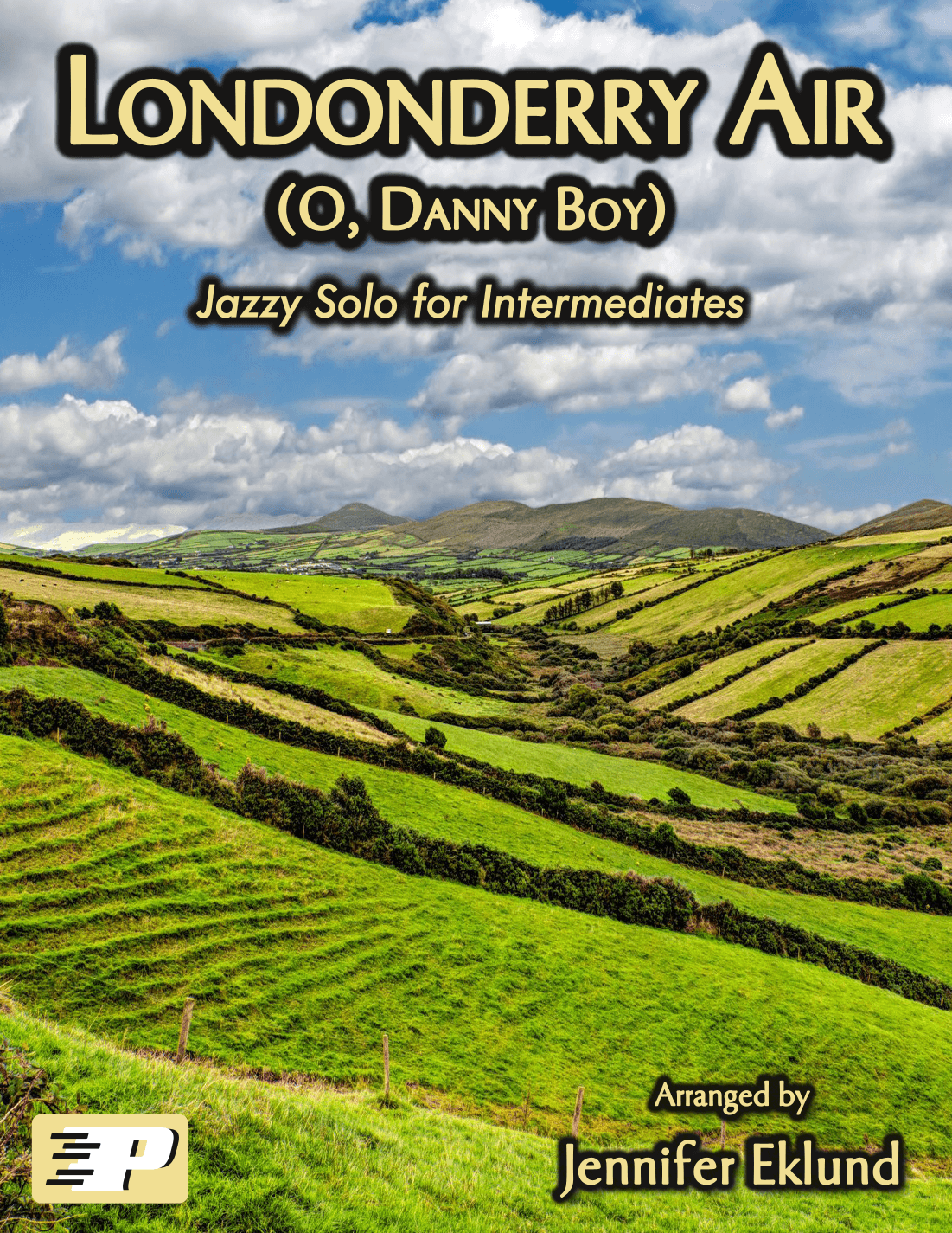 Londonderry Air (O, Danny Boy)  Intermediate Jazz Piano (arr. Jennifer Eklund)