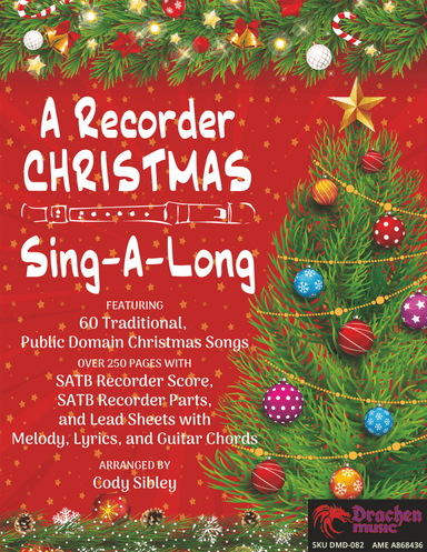 A Recorder CHRISTMAS Sing-A-Long (arr. Cody Sibley)