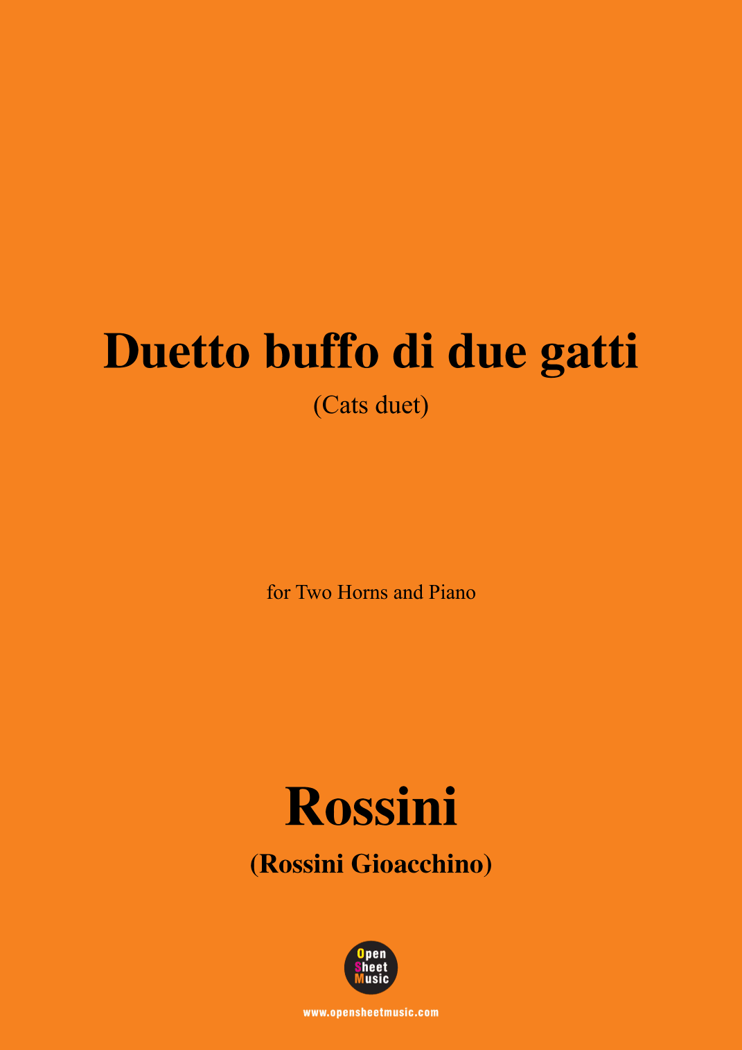 Rossini-Duetto buffo di due gatti(Cats Duet),for Two Horns and Piano (arr. OSM Press)