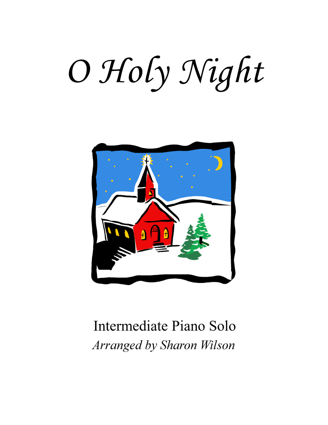 O Holy Night (arr. Sharon Wilson)