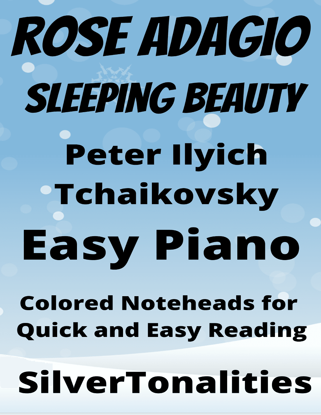 Rose Adagio Sleeping Beauty Easy Piano Sheet Music with Colored Notation (arr. SilverTonalities)