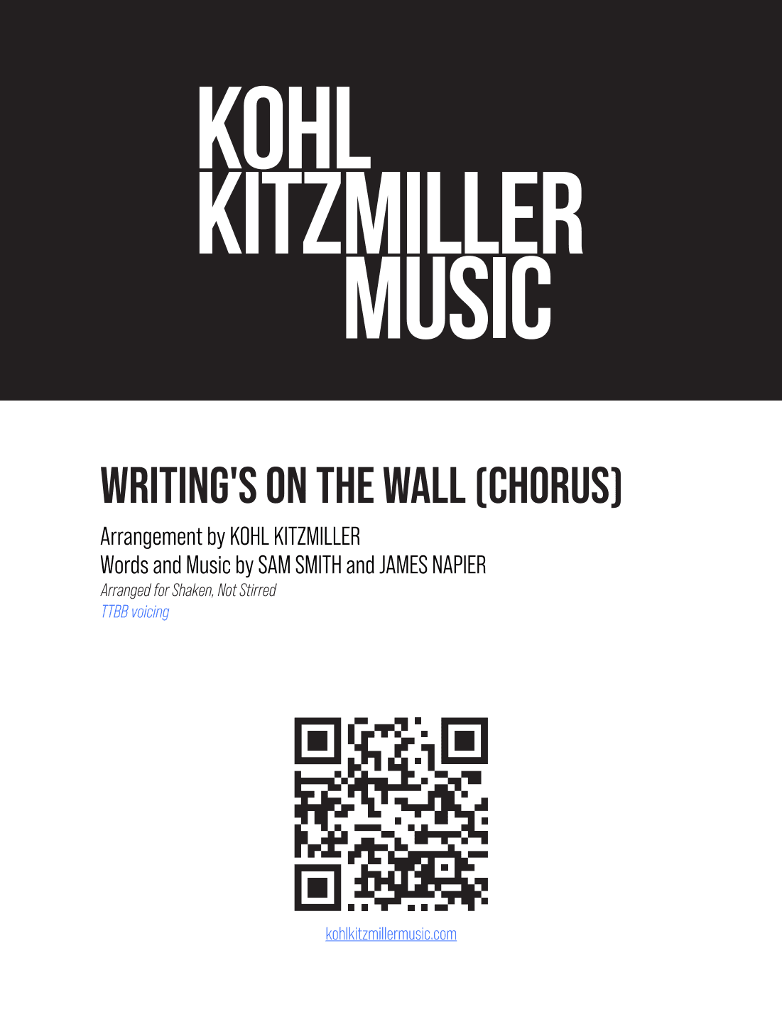 Writing's On The Wall (arr. Kohl Kitzmiller)