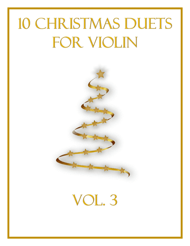 10 Christmas Duets for Violin (Vol. 3) (arr. B. C. Dockery)
