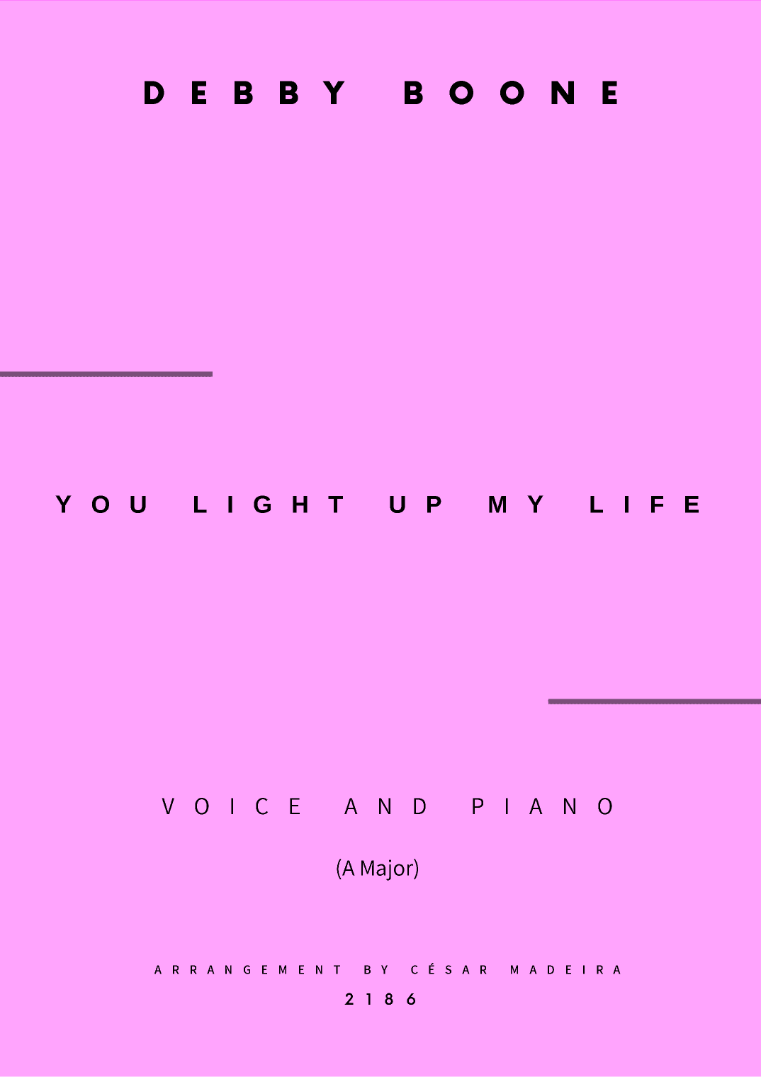 You Light Up My Life (arr. César Madeira)