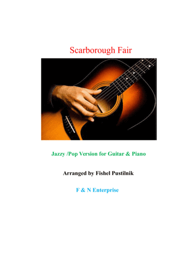 "Scarborough Fair"-Piano Background for Guitar and Piano-(Jazz/Pop Version with Improvisation) (arr. Fishel Pustilnik)