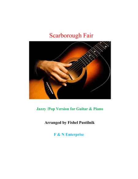 "Scarborough Fair"-Piano Background for Guitar and Piano-(Jazz/Pop Version with Improvisation) (arr. Fishel Pustilnik)