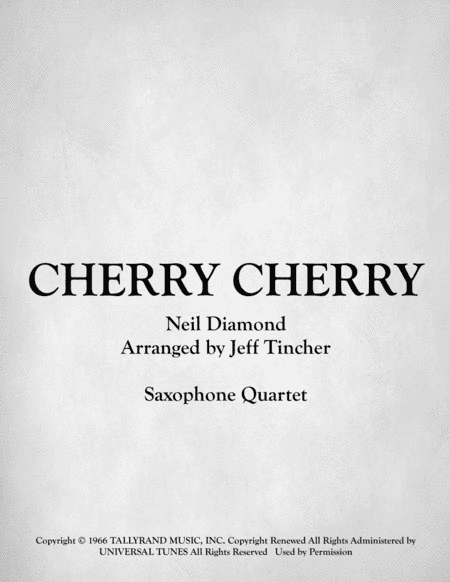 Cherry, Cherry (arr. Jeff Tincher)