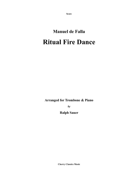 Ritual Fire Dance for Trombone and Piano (arr. Ralph Sauer)