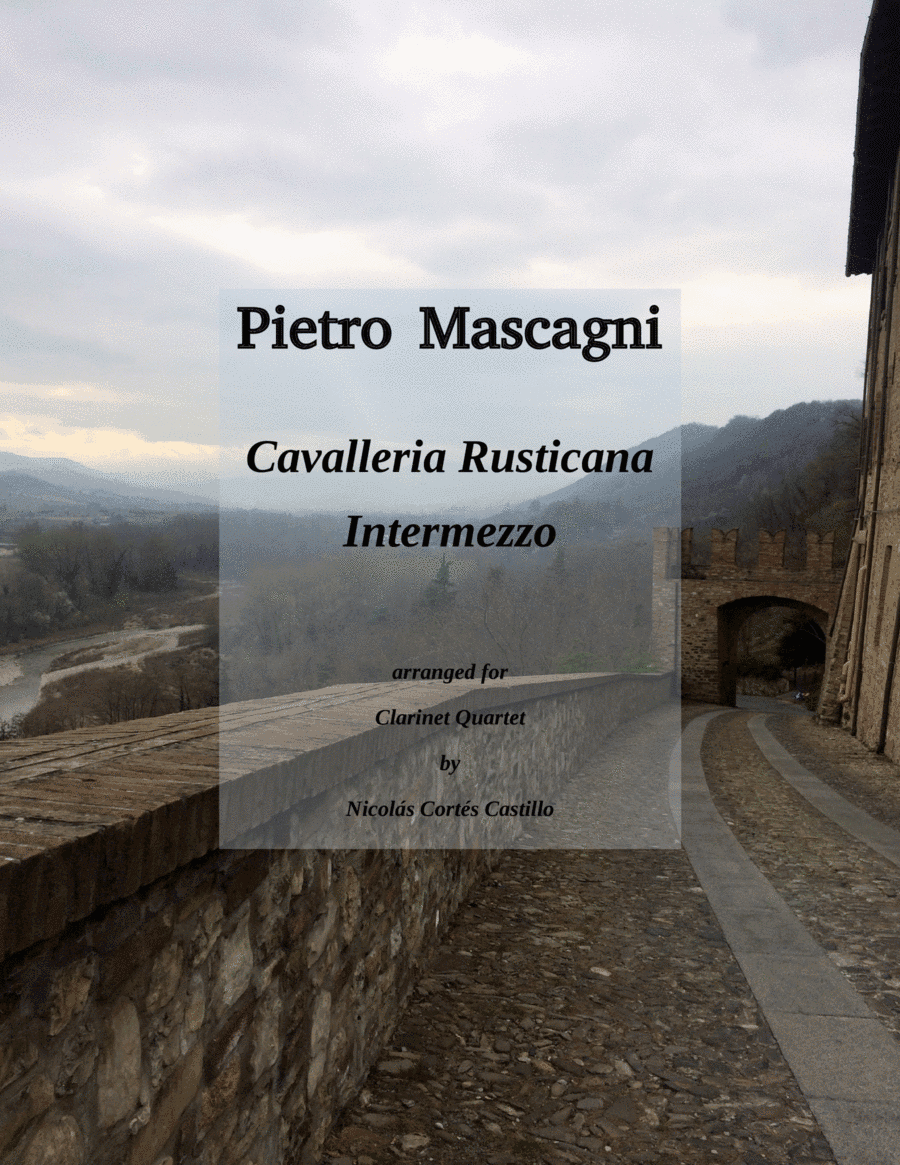 Intermezzo from Cavalleria Rusticana - Clarinet Quartet (arr. Nicolás Cortés Castillo)