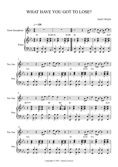 What Have You Got To Lose? - Tenor Sax and Piano