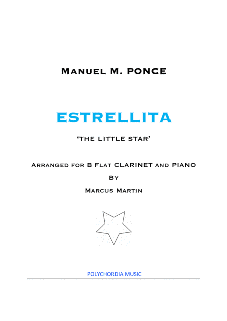 Estrellita for Bb Clarinet and Piano (arr. Marcus Martin)