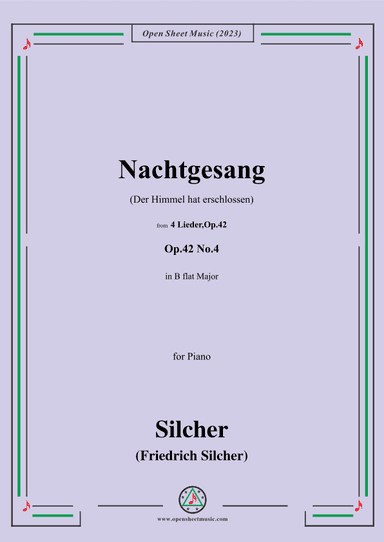 Silcher-Nachtgesang(Der Himmel hat erschlossen),Op.42 No.4,for Piano (arr. OSM Press)