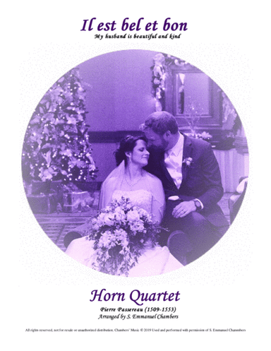 Il est bel et bon, Horn Quartet (arr. S. Emmanuel Chambers)