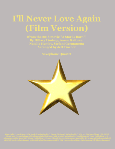 I'll Never Love Again (arr. Jeff Tincher)