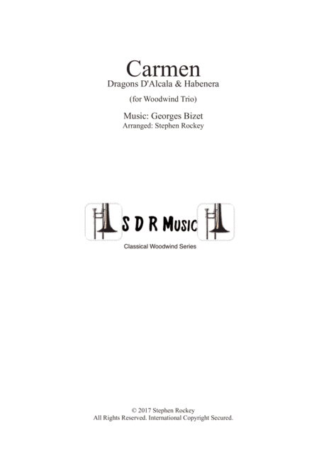 Carmen: 2 Pieces for Woodwind Trio (arr. Stephen Rockey)